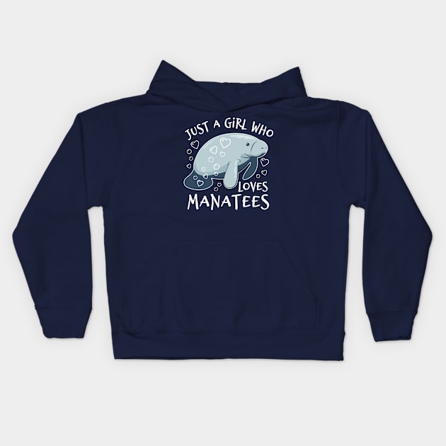 Just A Girl Who Loves Manatees - Cute Manatee Kids Hoodie by bangtees